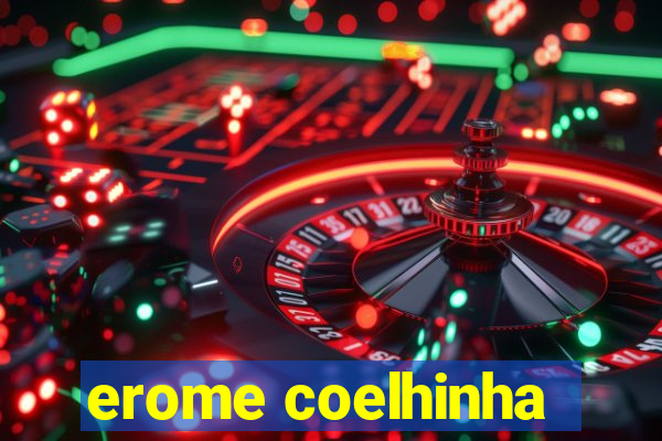 erome coelhinha